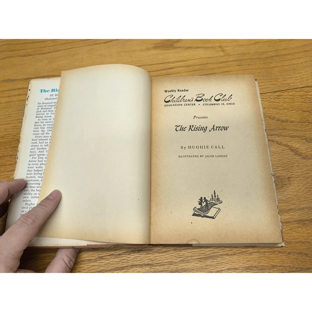 The Rising‎ Arrow - by Hughie Call - 1955 Weekly Reader Children Hardcover